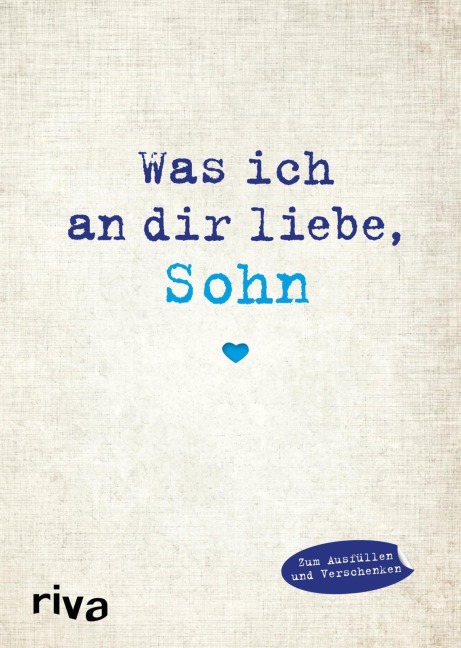 Was ich an dir liebe, Sohn - Alexandra Reinwarth