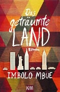 Das geträumte Land - Imbolo Mbue