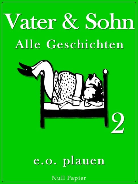 Vater & Sohn - Band 2 - Erich Ohser