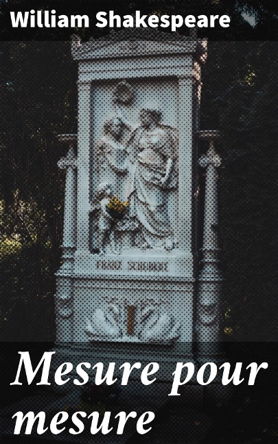 Mesure pour mesure - William Shakespeare