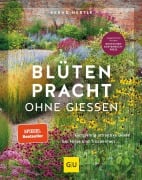 Cover-Bild zum Titel 'Blütenpracht ohne Gießen' von 'Bernd Hertle'