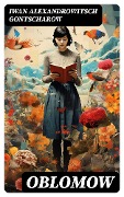 Cover-Bild zum Titel 'Oblomow' von 'Iwan Alexandrowitsch Gontscharow'