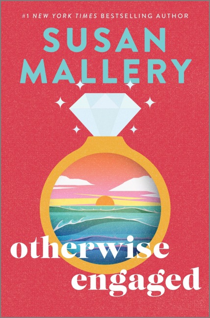 Otherwise Engaged - Susan Mallery