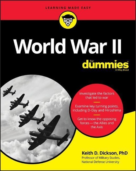 World War II For Dummies - Keith D. Dickson