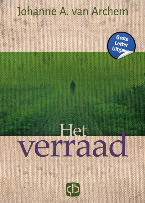 Het verraad - Johanna A. Archem van