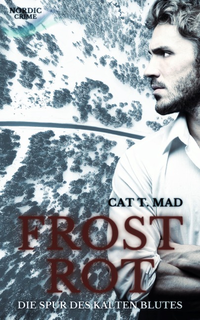 Frostrot - Cat T. Mad