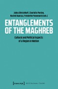 Cover-Bild zum Titel 'Entanglements of the Maghreb' von ''