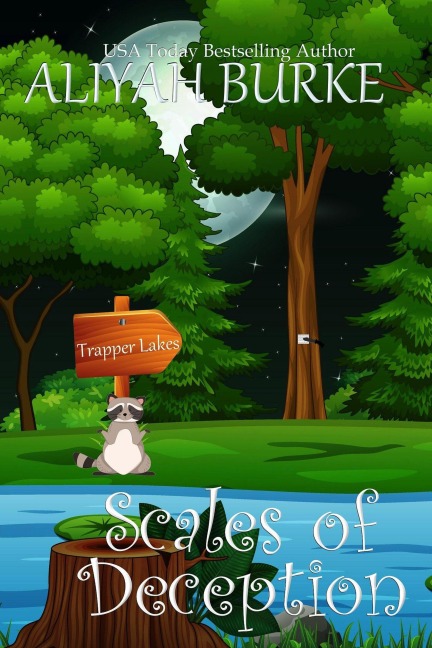 Scales of Deception (Trapper Lakes, #4) - Aliyah Burke