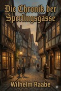 Cover-Bild zum Titel 'Die Chronik der Sperlingsgasse' von 'Wilhelm Raabe'