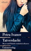 Cover-Bild zum Titel 'Tatverdacht' von 'Petra Ivanov'