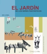 Cover-Bild zum Titel 'El jardín de los seres fantásticos' von 'Chely Li - Ma'