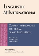 Cover-Bild zum Titel 'Current Approaches to Formal Slavic Linguistics' von ''