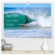 Surfen auf wilden Wellen (hochwertiger Premium Wandkalender 2026 DIN A2 quer), Kunstdruck in Hochglanz - Marion Meyer (c) Stimmungsbilder1