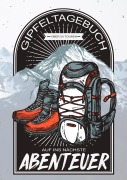 Cover-Bild zum Titel 'Gipfeltagebuch - Auf ins nächste Abenteuer' von 'Hiking Journals'