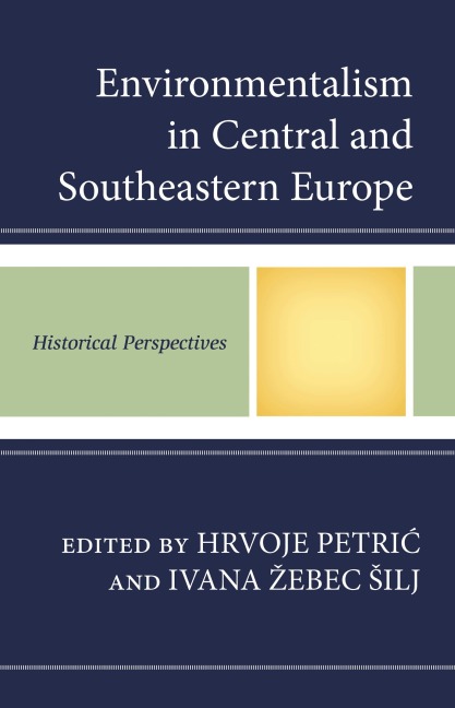 Environmentalism in Central and Southeastern Europe - 