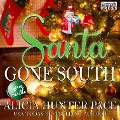 Cover-Bild zum Titel 'Santa Gone South' von 'Alicia Pace'