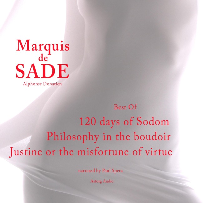 Marquis de Sade : the Best Of - Marquis De Sade