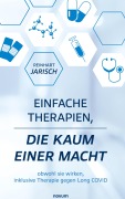 Cover-Bild zum Titel 'Einfache Therapien, die kaum einer macht' von 'Reinhart Jarisch'