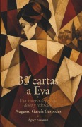 Cover-Bild zum Titel '33 cartas a Eva' von 'Augusto García Céspedes'