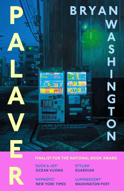 Palaver - Bryan Washington