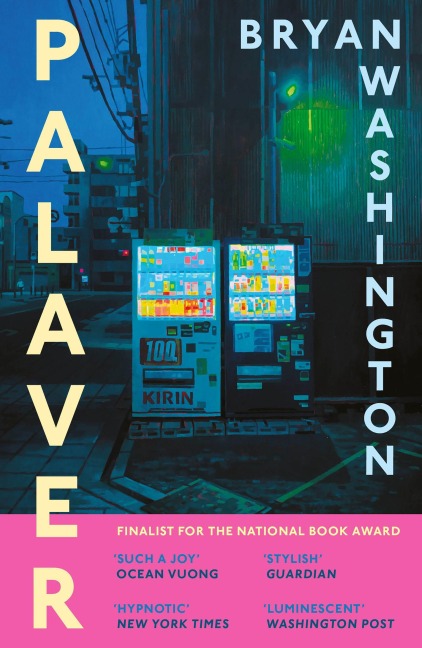 Palaver - Bryan Washington