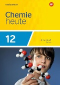 Chemie heute SII 12. Arbeitsheft. Sachsen - 