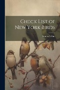 Cover-Bild zum Titel 'Check List of New York Birds' von 'Marcus S. Farr'