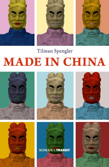 Made in China - Tilman Spengler