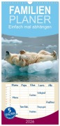 Familienplaner 2026 - Einfach mal abhängen mit 5 Spalten (Wandkalender, 21 x 45 cm) CALVENDO - Cathrin Illgen