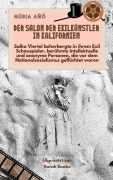 Cover-Bild zum Titel 'Der Salon der Exilkünstler in Kalifornien: Salka Viertel beherbergte in ihrem Exil Schauspieler, berühmte Intellektuelle und anonyme Personen, die vor dem Nationalsozialismus geflüchtet waren' von 'Núria Añó'