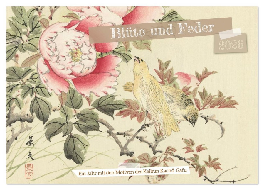 Blüte und Feder (Wandkalender 2026 DIN A2 quer), CALVENDO Monatskalender - Peter Balan