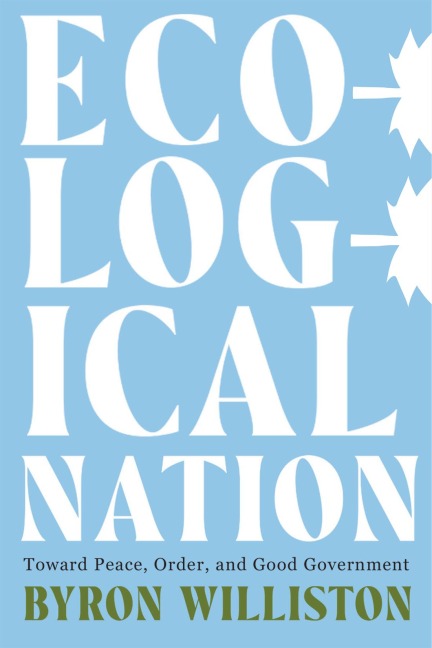 Ecological Nation - Byron Williston