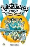 Cover-Bild zum Titel 'Talihsizliklerle Basa Cikma Yollari' von 'Nehir Yarar'