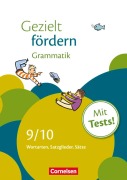 Gezielt fördern 9./10. Schuljahr Grammatik - Veronika Ferus, Annika Kusumi