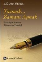 Yazmak, Zamani Asmak - Cigdem Ülker