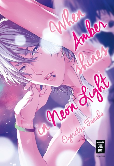 When Amber shines in Neon Light - Ogeretsu Tanaka