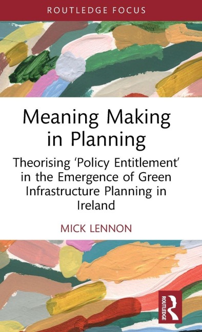 Meaning Making in Planning - Mick Lennon