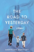 Cover-Bild zum Titel 'The Road to Yesterday' von 'Maryellen Donovan'