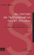 Cover-Bild zum Titel 'Les contrats de l'administration mis en discours' von 'Friedrich'
