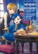 Ascendance of a Bookworm: Kein Weg ist zu weit, um Bibliothekarin zu werden - Teil II: Das Tempelmädchen in Ausbildung Band 1 - Miya Kazuki