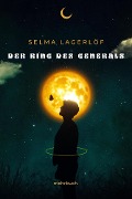 Cover-Bild zum Titel 'Der Ring des Generals' von 'Selma Lagerlöf'