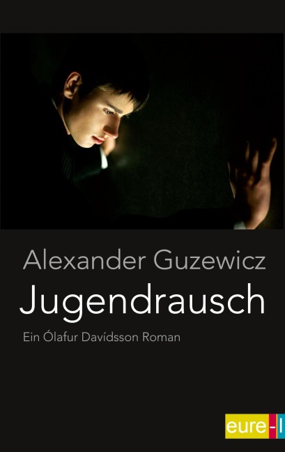 Jugendrausch - Alexander Guzewicz