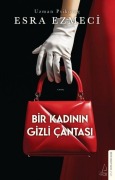 Cover-Bild zum Titel 'Bir Kadinin Gizli Cantasi' von 'Esra Ezmeci'
