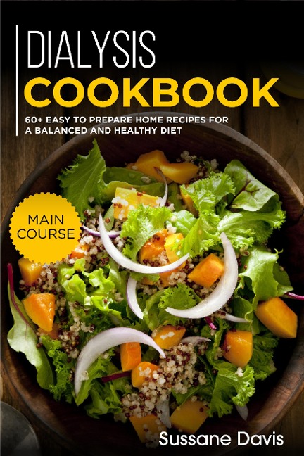 Dialysis Cookbook - Sussane Davis