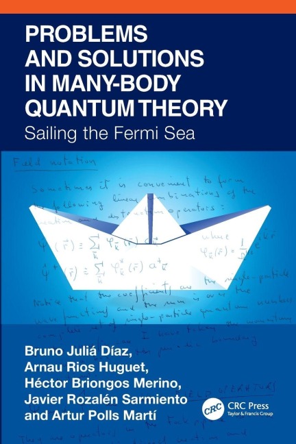 Problems and Solutions in Many-Body Quantum Theory - Bruno Julia-Diaz, Arnau Rios Huguet, Héctor Briongos Merino