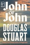 Cover-Bild zum Titel 'John of John' von 'Douglas Stuart'