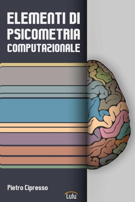 Elementi di Psicometria Computazionale - Pietro Cipresso