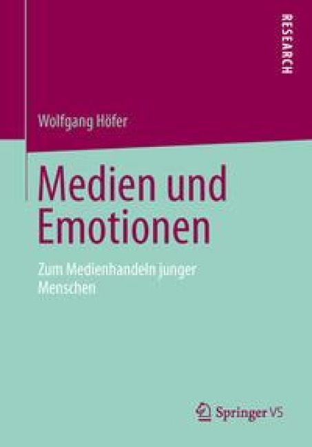Medien und Emotionen - Wolfgang Höfer