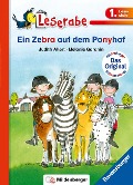 Ein Zebra auf dem Ponyhof - Leserabe 1. Klasse - Erstlesebuch für Kinder ab 6 Jahren - Judith Allert