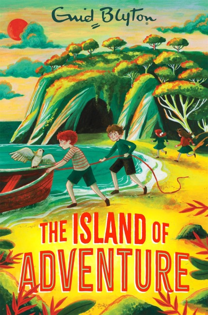 The Island of Adventure - Enid Blyton
